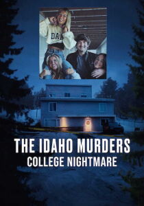 The Idaho Murders - Incubo al college streaming