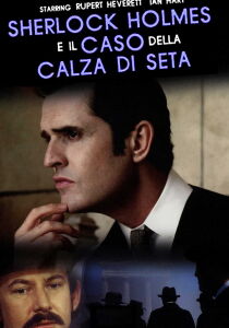 Sherlock Holmes e il caso delle calze di seta streaming