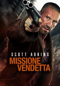 Missione vendetta streaming