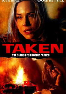 Taken - Alla ricerca di Sophie Parker streaming