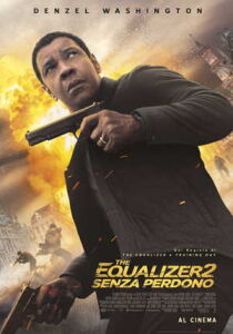 The Equalizer 2 - Senza perdono streaming