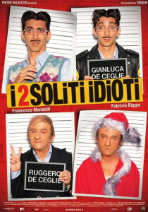 I 2 soliti idioti streaming