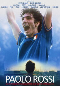 Paolo Rossi - Un campione è un sognatore che non si arrende mai streaming