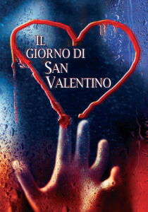 Il giorno di san Valentino streaming