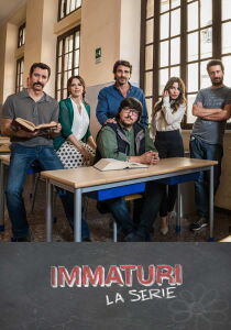 Immaturi - La serie streaming