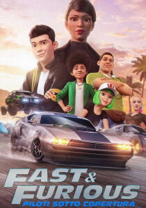 Fast & Furious - Piloti sotto copertura streaming