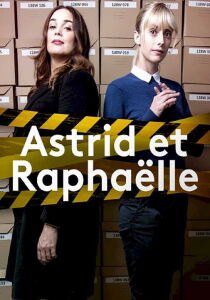 Astrid e Raphaëlle streaming