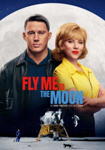 Fly Me to the Moon – Le due facce della Luna streaming