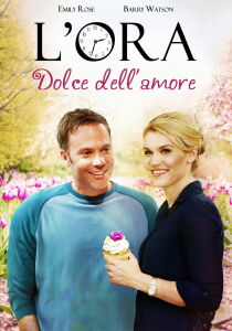 An Hour Behind - L'ora dolce dell'amore streaming