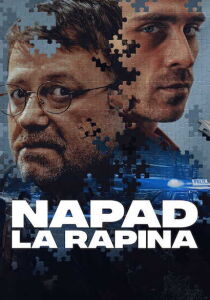 Napad - La rapina streaming