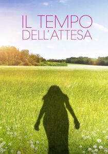 Il tempo dell'attesa streaming