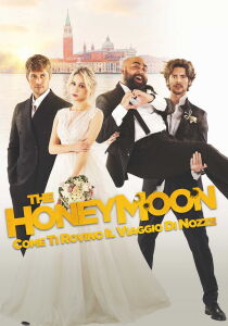 The Honeymoon – Come ti rovino il viaggio di nozze streaming