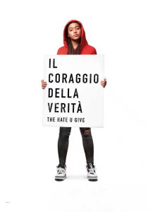 Il coraggio della verità - The Hate U Give streaming