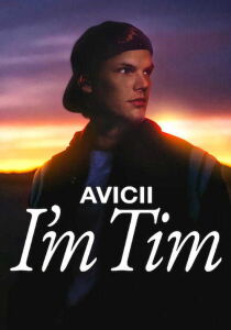 Avicii - I'm Tim streaming