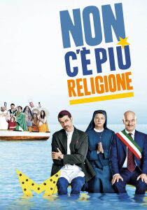 Non c'è più religione streaming