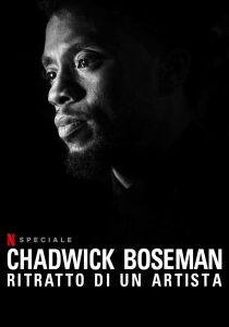 Chadwick Boseman - Ritratto di un artista [Sub-Ita] [CORTO] streaming