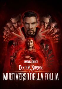 Doctor Strange nel Multiverso della Follia streaming