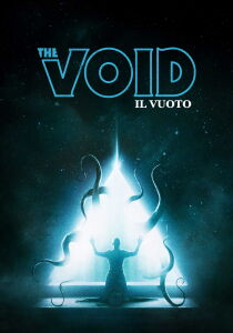 The Void - Il vuoto streaming