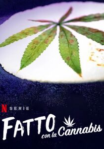 Fatto con la cannabis streaming