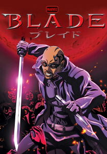 Marvel Anime - Blade [Sub-ITA] streaming