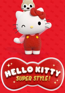Hello Kitty - Super Style! streaming