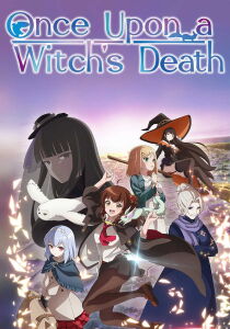 Once Upon a Witch's Death [Sub-ITA] streaming