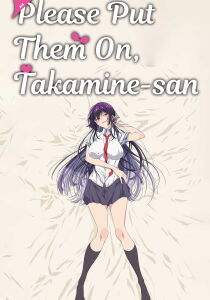 Please Put Them On - Takamine-san [Sub-ITA] streaming