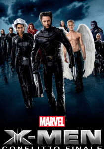 X-Men - Conflitto finale streaming