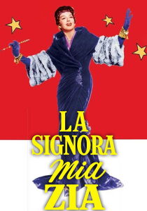La signora mia zia streaming