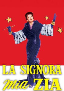 La signora mia zia streaming
