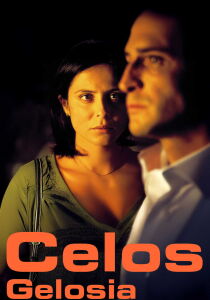Celos - Gelosia streaming