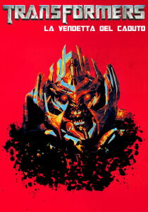 Transformers - La vendetta del caduto streaming