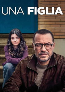 Una figlia streaming
