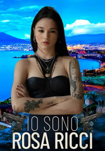 Io sono Rosa Ricci streaming