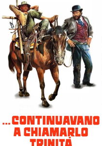 ...continuavano a chiamarlo Trinità streaming