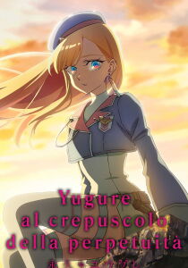 Yugure al crepuscolo della perpetuità [Sub-ITA] streaming