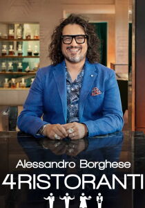 Alessandro Borghese - 4 ristoranti streaming