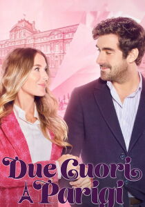 Due cuori a Parigi streaming