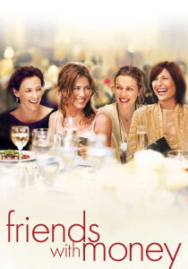 Friends with Money streaming