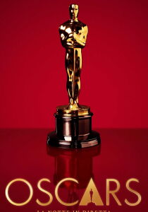 Oscars - La notte in diretta streaming