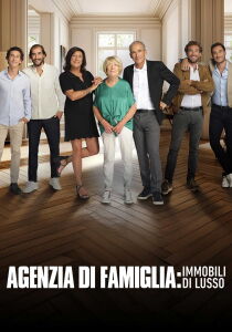Agenzia di famiglia - Immobili di lusso [Sub-ITA] streaming