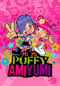 Hi Hi Puffy AmiYumi streaming