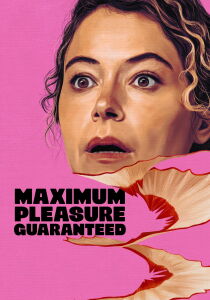 Maximum Pleasure Guaranteed streaming