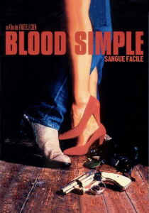 Blood simple - Sangue facile streaming