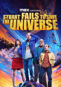 Stuart Fails to Save the Universe streaming