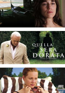 Quella sera dorata streaming