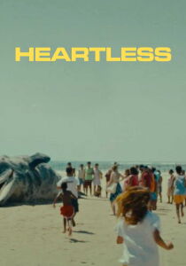 Heartless streaming