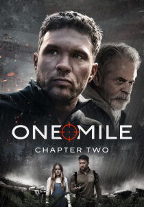One Mile - Chapter Two streaming