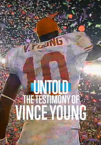 Untold - La testimonianza di Vince Young streaming
