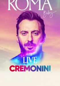 Roma, Baby. Cremonini Live Circo Massimo streaming